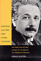 Einstein, History, and Other Passions