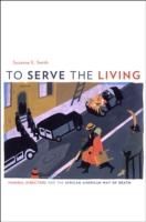 To Serve the Living