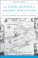 Four Deaths of Acorn Whistler