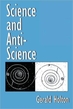 Science and Anti-Science