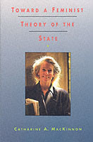 Toward a Feminist Theory of the State