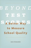 Beyond Test Scores