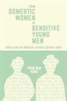 From Domestic Women to Sensitive Young Men