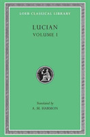 Lucian, Volume I