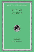 Anacharsis or Athletics. Menippus or The Descent into Hades. On Funerals. A Professor of Public Speaking. Alexander the False Prophet. Essays in Portraiture. Essays in Portraiture Defended. The Goddesse of Surrye