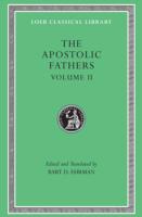Apostolic Fathers, Volume II