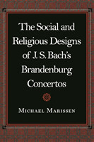 Social and Religious Designs of J. S. Bach's Brandenburg Concertos