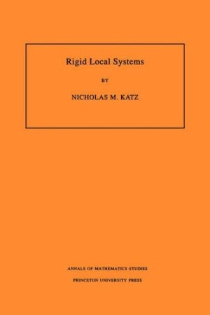 Rigid Local Systems. (AM-139), Volume 139