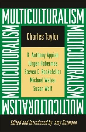 Multiculturalism Expanded Paperback Edition