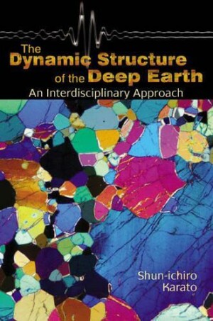 Dynamic Structure of the Deep Earth