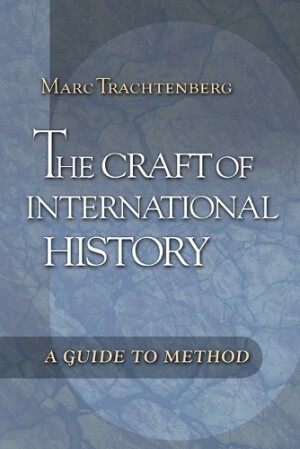 Craft of International History