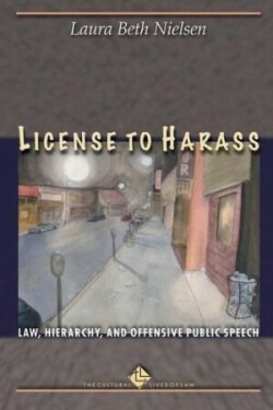 License to Harass