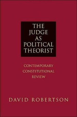 Judge as Political Theorist