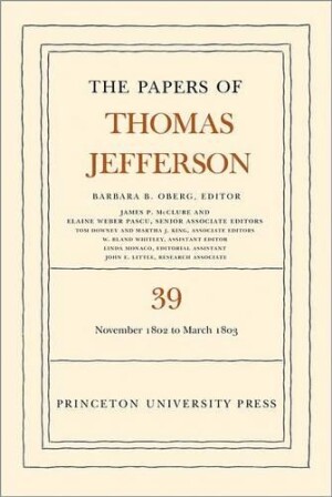 Papers of Thomas Jefferson, Volume 39