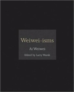 Weiwei-isms