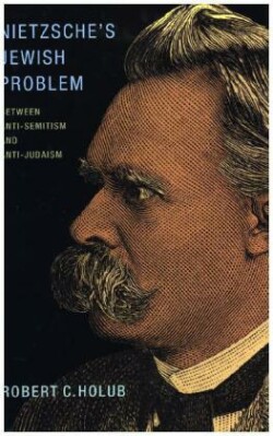 Nietzsche's Jewish Problem