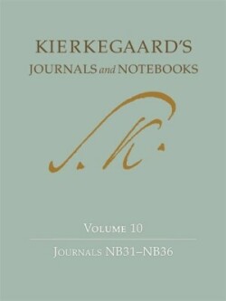 Kierkegaard's Journals and Notebooks Volume 10