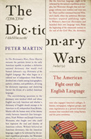 Dictionary Wars The American Fight over the English Language