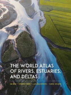 World Atlas of Rivers, Estuaries, and Deltas