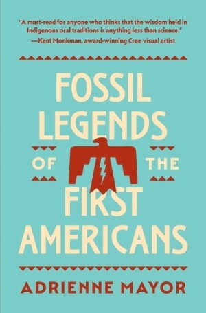 Fossil Legends of the First Americans