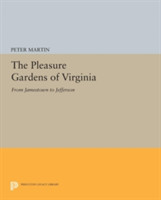 Pleasure Gardens of Virginia