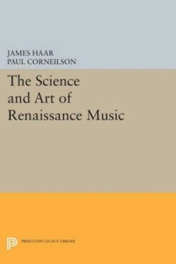 Science and Art of Renaissance Music