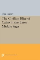 Civilian Elite of Cairo in the Later Middle Ages