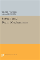 Speech and Brain Mechanisms