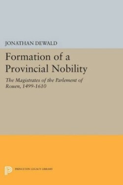 Formation of a Provincial Nobility