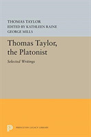 Thomas Taylor, the Platonist