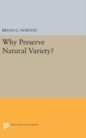 Why Preserve Natural Variety?