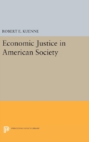Economic Justice in American Society