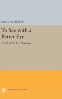 To See with a Better Eye