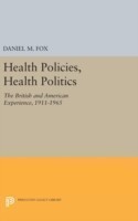 Health Policies, Health Politics