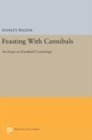 Feasting With Cannibals