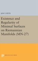 Existence and Regularity of Minimal Surfaces on Riemannian Manifolds