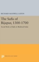 Sufis of Bijapur, 1300-1700