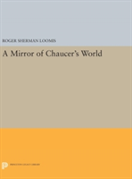 Mirror of Chaucer's World