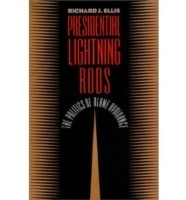 Presidential Lightning Rods