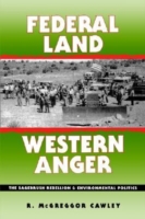 Federal Land, Western Anger