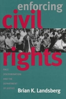 Enforcing Civil Rights