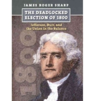  Deadlocked Election of 1800