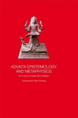 Advaita Epistemology and Metaphysics