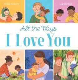 All the Ways I Love You (PB)