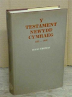 Y Testament Newydd Cymraeg, 1551-1620