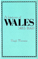 History of Wales, 1485-1660