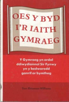 Oes y Byd i'r Iaith Gymraeg