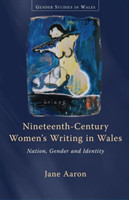 Nineteenth-Century Women's Writing in Wales