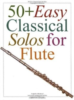 50+ Easy Classical Solos For Flute