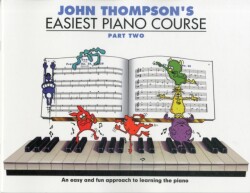 John Thompson's Easiest Piano Course 2